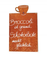Rostige Spruchtafel M Tasse Broccoli/Schokolade